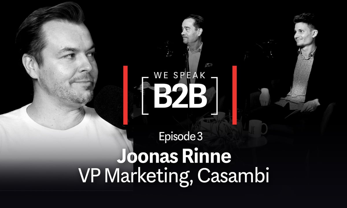 We Speak B2B - Episode 3 - Joonas Rinne