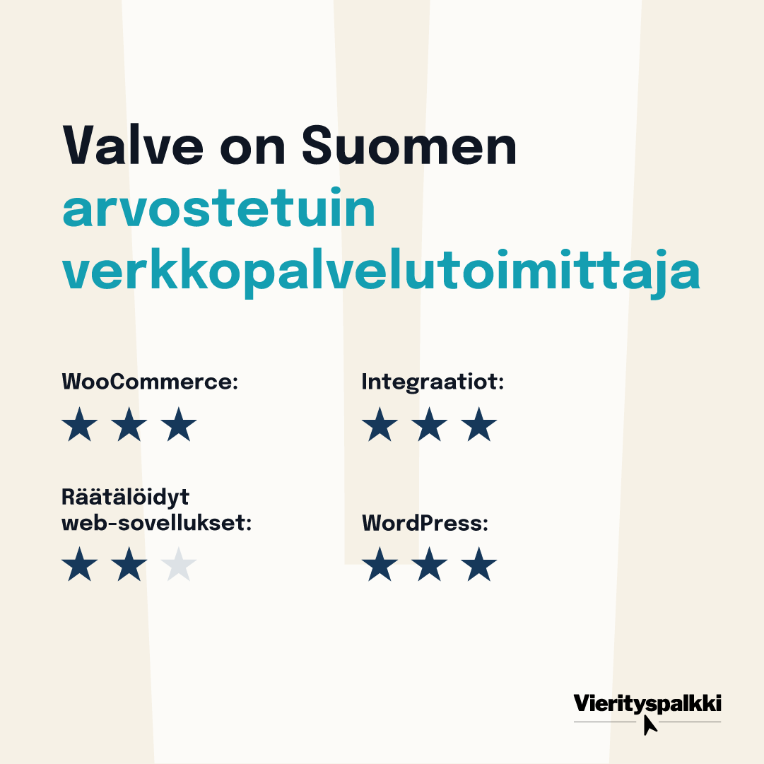 Valve on Suomen arvostetuin verkko­palvelu­toimittaja