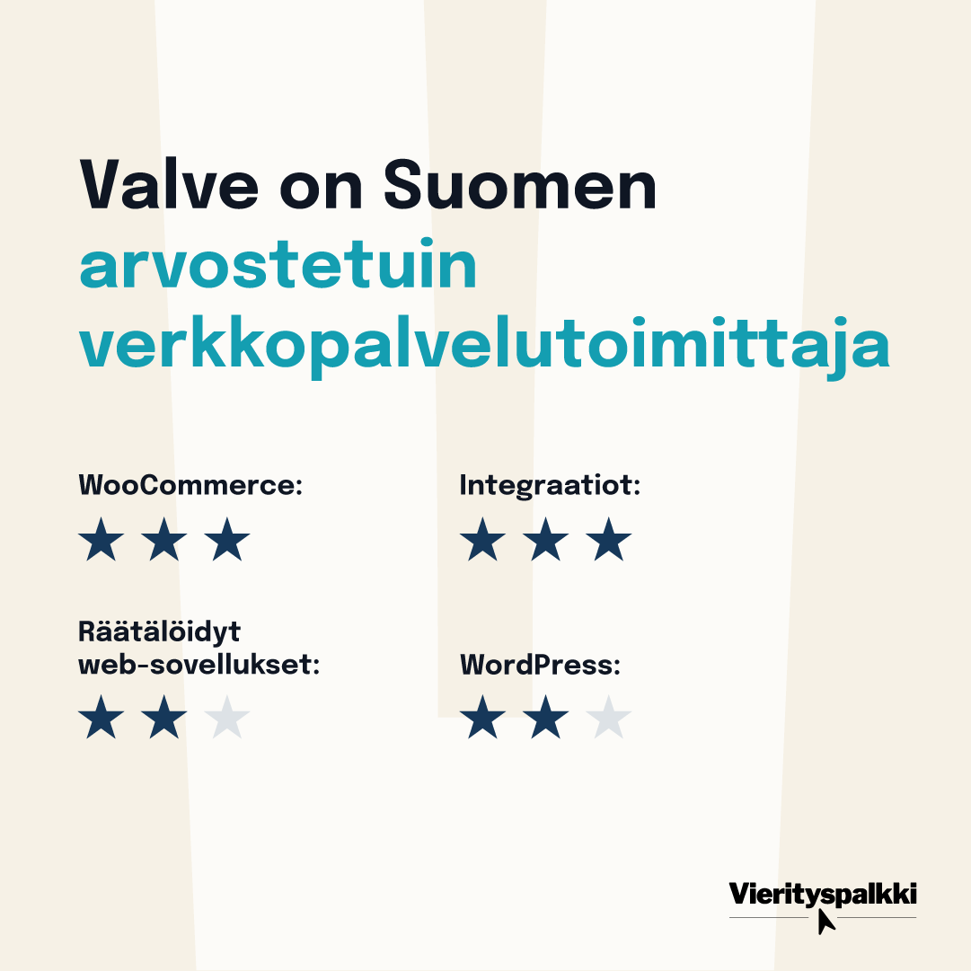 Valve on Suomen arvostetuin verkko­palvelu­toimittaja