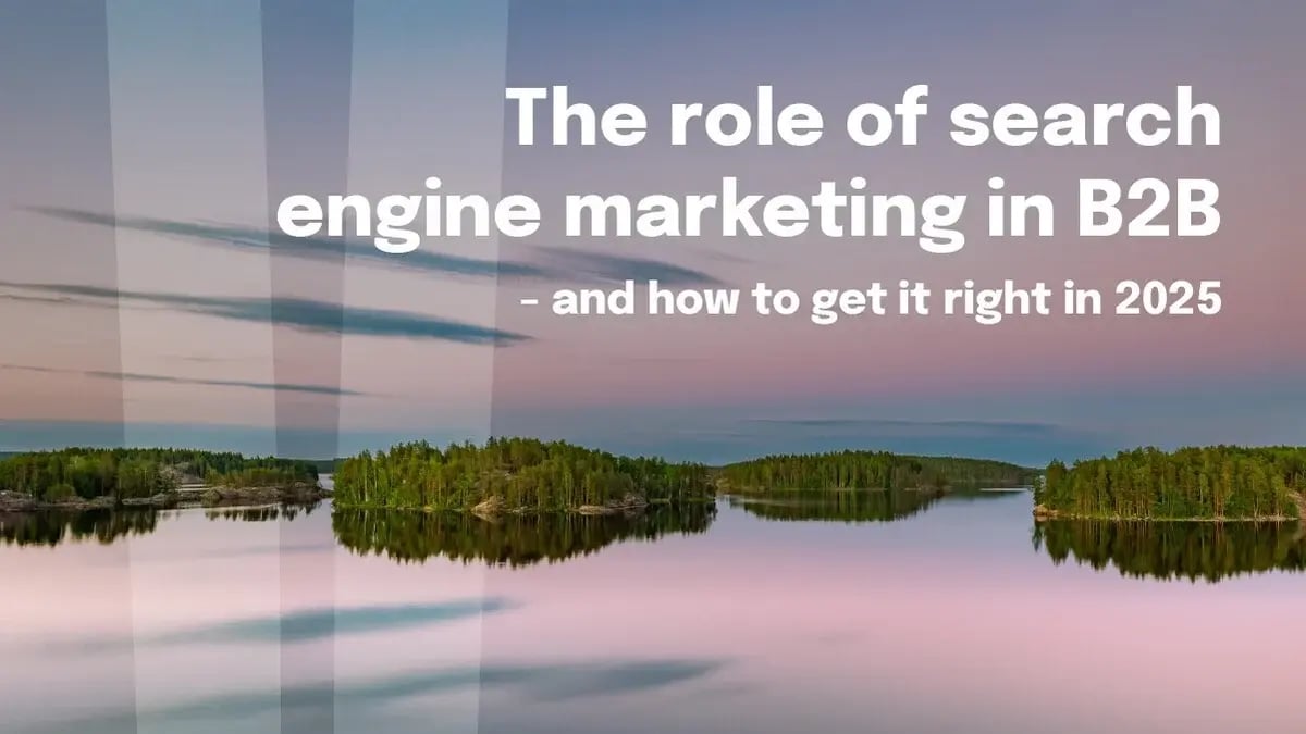 The role of search engine marketing in B2B
